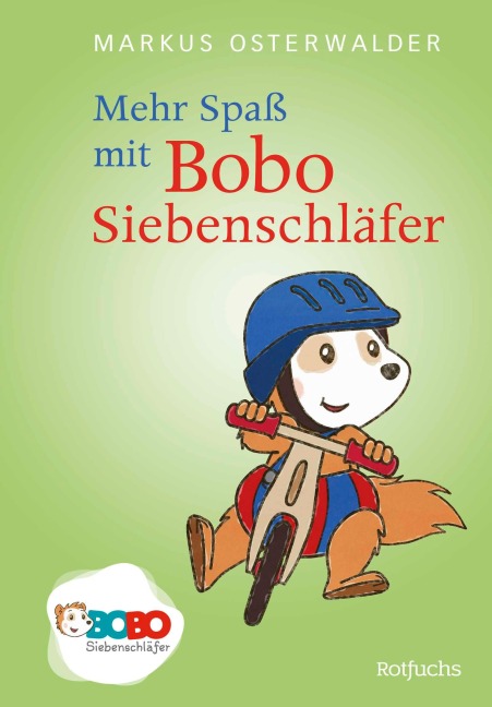 Mehr Spaß mit Bobo Siebenschläfer - Markus Osterwalder