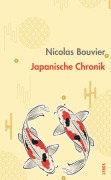 Cover-Bild zum Titel 'Japanische Chronik' von 'Nicolas Bouvier'