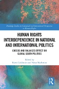 Human Rights Interdependence in National and International Politics - 