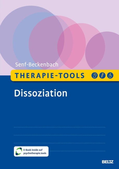 Therapie-Tools Dissoziation - Philine Senf-Beckenbach