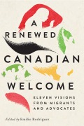 Cover-Bild zum Titel 'A Renewed Canadian Welcome' von ''