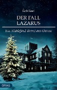 Cover-Bild zum Titel 'Der Fall Lazarus' von 'Rob Reef'