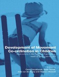 Cover-Bild zum Titel 'Development of Movement Coordination in Children' von ''