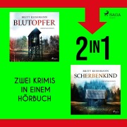 Cover-Bild zum Titel 'Blutopfer & Scherbenkind' von 'Britt Reißmann'
