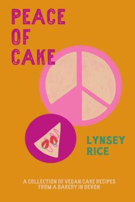 Peace of cake - Lynsey Rice