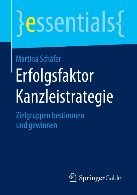 Erfolgsfaktor Kanzleistrategie - Martina Schäfer