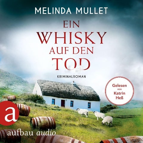 Ein Whisky auf den Tod - Melinda Mullet