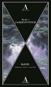 Cover-Bild zum Titel 'Ravel' von 'Vladimir Jankélévitch'