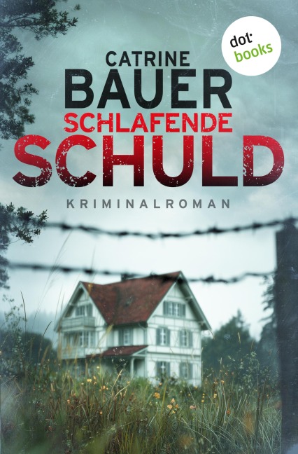 Schlafende Schuld - oder: WintersSpuren - Catrine Bauer
