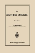 Das völkerrechtliche Protektorat - Paul Heilborn