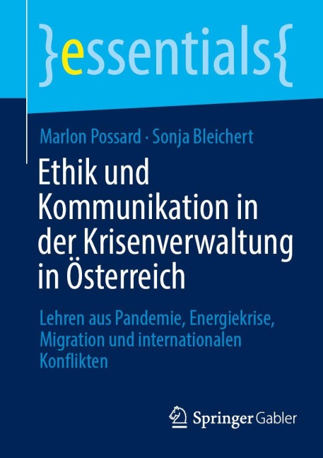 Ethik und Kommunikation in der Krisenverwaltung in Österreich - Marlon Possard, Sonja Bleichert