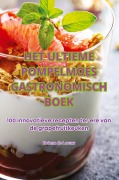 Cover-Bild zum Titel 'HET ULTIEME POMPELMOES GASTRONOMISCH BOEK' von 'Helena de Leeuw'
