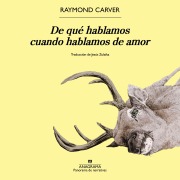 Cover-Bild zum Titel 'De qué hablamos cuando hablamos de amor' von 'Raymond Carver'