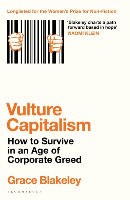 Vulture Capitalism - Grace Blakeley