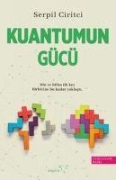Kuantumun Gücü - Serpil Ciritci