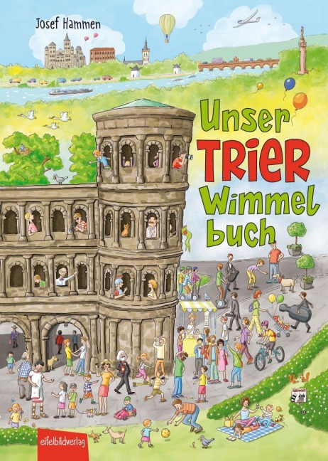 Unser Trier Wimmelbuch - Josef Hammen