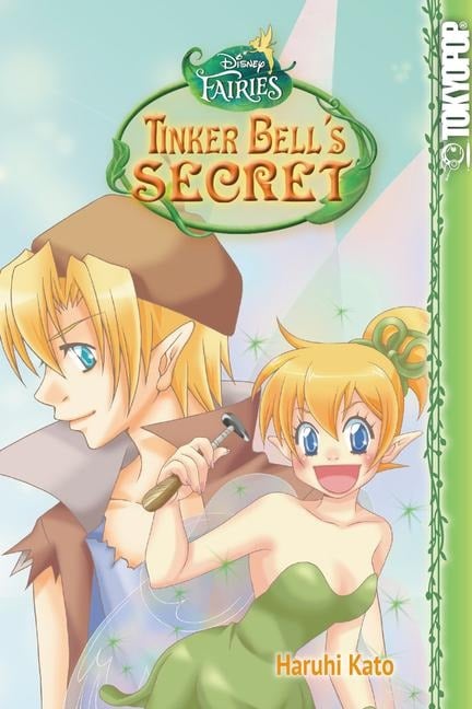 Disney Manga: Fairies - Tinker Bell's Secret - 