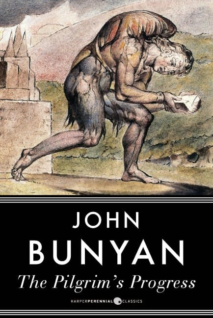 Pilgrim's Progress - John Bunyan