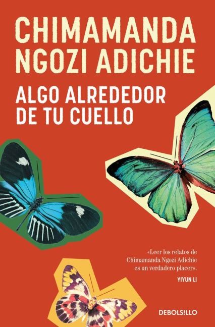 Algo Alrededor de Tu Cuello (Cuentos) / The Thing Around Your Neck - Chimamanda Ngozi Adichie
