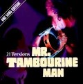 Cover-Bild zum Titel 'Mr.Tambourine Man.One Song Edition' von 'Bob/Byrds Dylan'