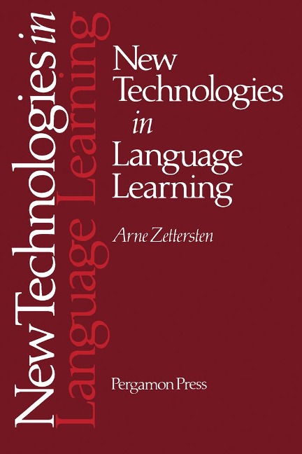 New Technologies in Language Learning - A. Zettersten