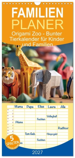 Familienplaner 2027 - Origami Zoo - Bunter Tierkalender für Kinder und Familien mit 5 Spalten (Wandkalender, 21 x 45 cm) CALVENDO - Mb Fotografie