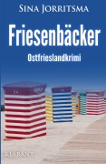 Cover-Bild zum Titel 'Friesenbäcker. Ostfrieslandkrimi' von 'Sina Jorritsma'