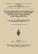 Myelogenetisch-Anatomische Untersuchungen Über den Zentralen Abschnitt der Sehleitung - Richard Arwed Pfeifer