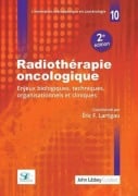 Cover-Bild zum Titel 'Radiothérapie oncologique (2e édition)' von 'Eric F. Lartigau'