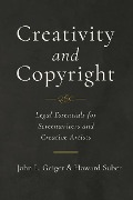 Cover-Bild zum Titel 'Creativity and Copyright' von 'John L Geiger, Howard Suber'
