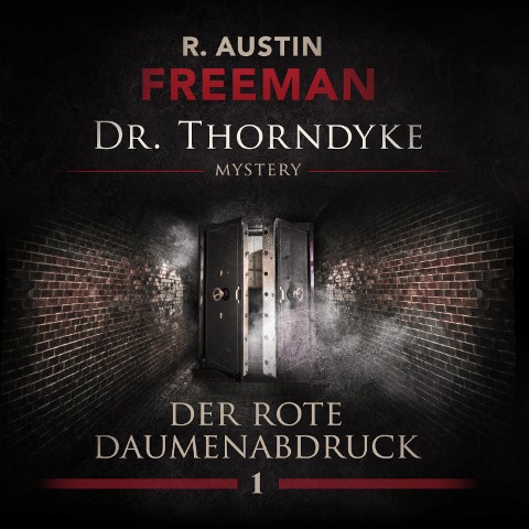 Der rote Daumenabdruck - Ascan von Bargen, Austin R. Freeman