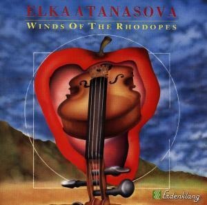 Winds Of The Rhodopes - Elka Atanasova