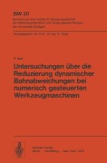 Cover-Bild zum Titel 'Untersuchungen über die Reduzierung dynamischer Bahnabweichungen bei numerisch gesteuerten Werkzeugmaschinen' von 'P. Stof'