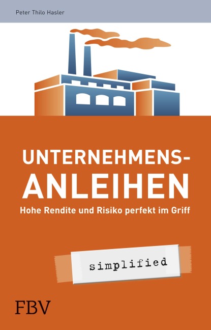 Unternehmensanleihen - simplified - Hasler Peter Thilo