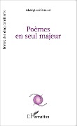 Cover-Bild zum Titel 'Poèmes en seul majeur' von 'Abdelghani Fennane'