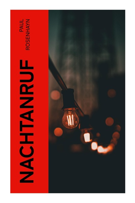 Nachtanruf - Paul Rosenhayn