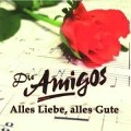 Cover-Bild zum Titel 'Alles Liebe,alles Gute' von 'Die Amigos'