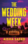 Cover-Bild zum Titel 'The Wedding Week' von 'Aisha Saeed'