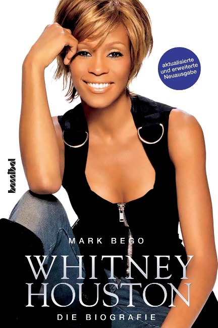 Whitney Houston ¿ Die Biografie - Mark Bego