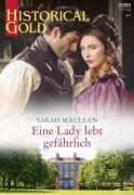 Cover-Bild zum Titel 'Eine Lady lebt gefährlich' von 'Sarah Maclean'