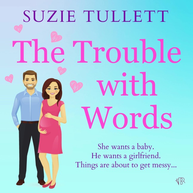The Trouble with Words - Suzie Tullett