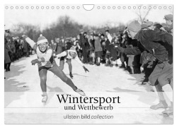 Cover-Bild zum Titel 'Wintersport und Wettbewerb (Wandkalender 2026 DIN A4 quer), CALVENDO Monatskalender' von 'Ullstein Bild Axel Springer Syndication Gmbh'