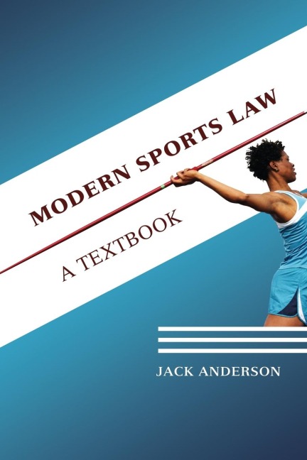 Modern Sports Law - Jack Anderson