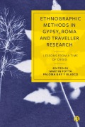 Cover-Bild zum Titel 'Ethnographic Methods in Gypsy, Roma and Traveller Research' von ''