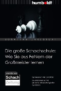 Cover-Bild zum Titel 'Die große Schachschule: Wie Sie aus Fehlern der Großmeister lernen' von 'Jonathan Carlstedt'
