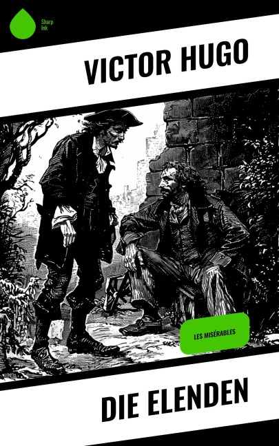 Die Elenden - Victor Hugo