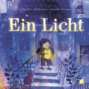 Cover-Bild zum Titel 'Ein Licht' von 'Christie Matheson'