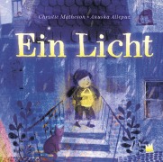 Cover-Bild zum Titel 'Ein Licht' von 'Christie Matheson'
