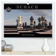 Cover-Bild zum Titel 'SCHACH - Spiel der Könige (hochwertiger Premium Wandkalender 2026 DIN A2 quer), Kunstdruck in Hochglanz' von 'Renate Bleicher'
