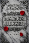 Marmorherzen - Marian Meadow